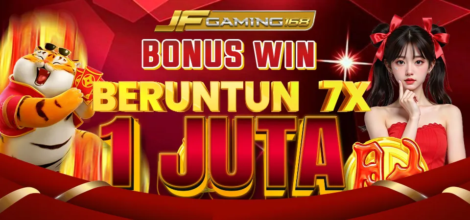 Bonus Win Beruntun 7x MAX 1JUTA - JFGAMING