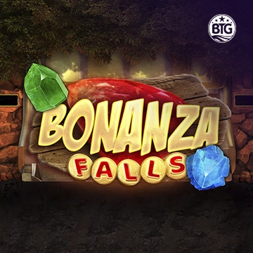 Bigtime : Bonanza Falls - JFGAMING