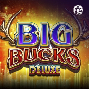 Bigtime : Big Bucks Deluxe - JFGAMING