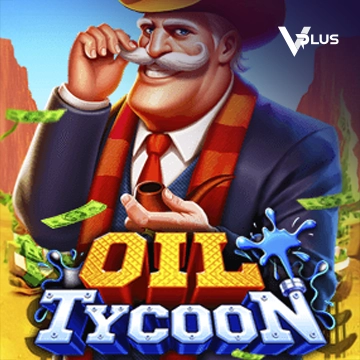 Vplus : Oil Tycoon - JFGAMING