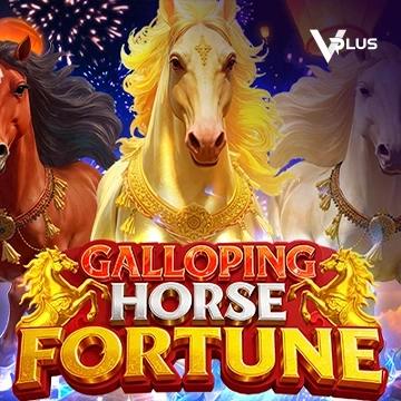 Vplus : Galloping Horse Fortune - JFGAMING