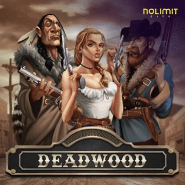 NolimitCity : Deadwood xNudge - JFGAMING