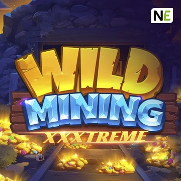 NetEnt : Wild Mining XXXtreme - JFGAMING