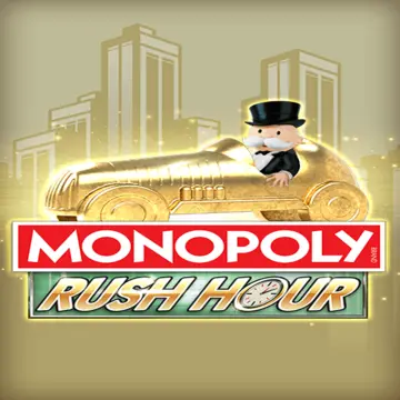 Bigtime : MONOPOLY Rush Hour - JFGAMING