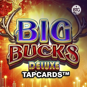 Bigtime : Big Bucks Deluxe Tapcards - JFGAMING