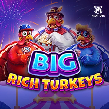 Redtiger : Big Rich Turkeys - JFGAMING