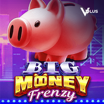 Vplus : Big Money Frenzy - JFGAMING