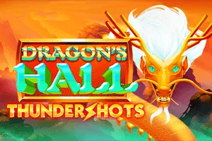 Playtech : Dragons Hall: Thundershots - JFGAMING