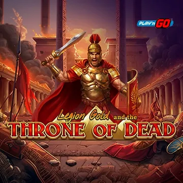 Legion Gold and the Throne of Dead - JFGAMING