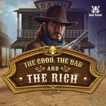 Redtiger : The Good, The Bad and The Rich - JFGAMING
