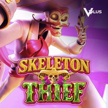 Vplus : Skeleton Thief - JFGAMING