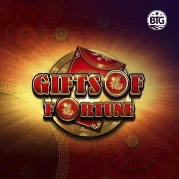 Bigtime : Gifts of Fortune - JFGAMING