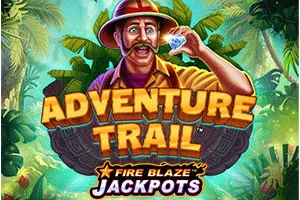 Playtech : Fire Blaze: Adventure Trail - JFGAMING