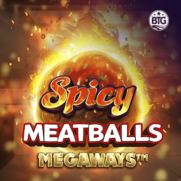 Bigtime : Spicy Meatballs - JFGAMING