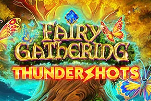 Playtech : Fairy Gathering: Thundershots - JFGAMING