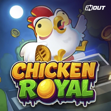 Inout : Chicken Royal - JFGAMING