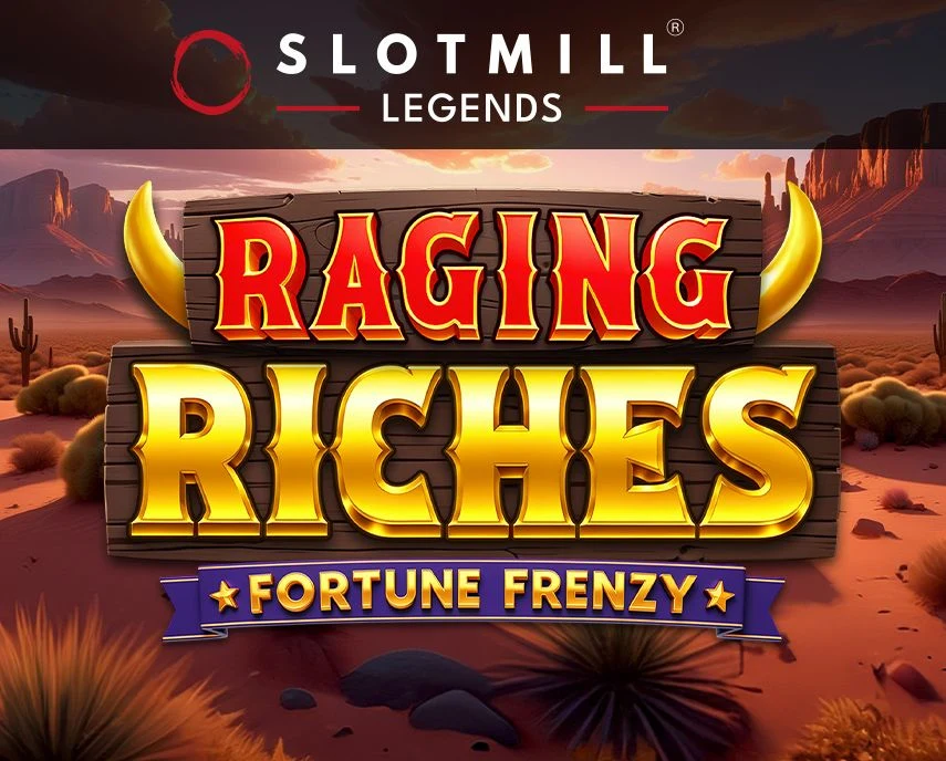 Slotmill : Raging Riches - JFGAMING