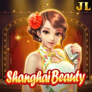 Jili : Shanghai Beauty - JFGAMING