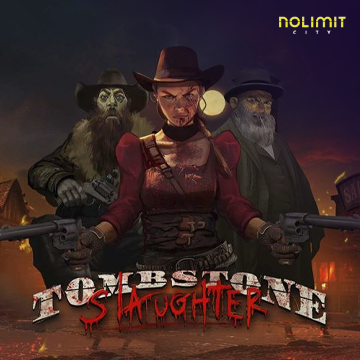 NolimitCity : Tombstone Slaughter - JFGAMING
