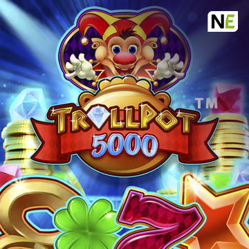 NetEnt : Trollpot 5000 - JFGAMING