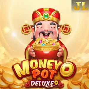 Jili : Money Pot DELUXE - JFGAMING
