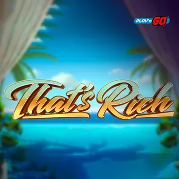 PlaynGo : Thats Rich - JFGAMING
