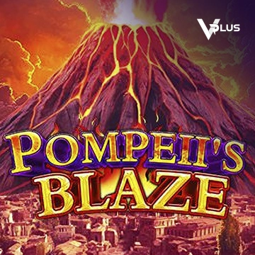 Vplus : Pompeil Blaze - JFGAMING