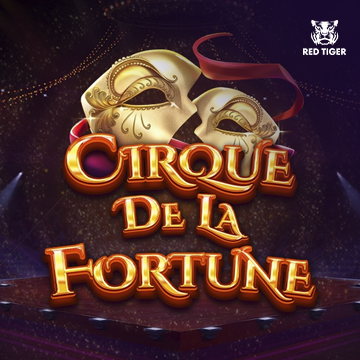 Redtiger : Cirque de la Fortune - JFGAMING