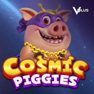 Vplus : Cosmic Piggies - JFGAMING