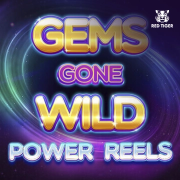 Redtiger : Gems Gone Wild Power Reels - JFGAMING