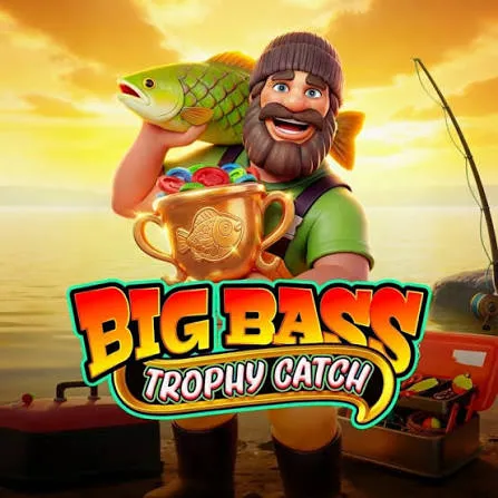 Pragmatic : Big Bass Trophy Catch - JFGAMING