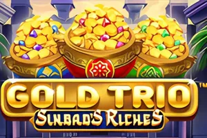 Playtech : Gold Trio: Sinbads Riches - JFGAMING