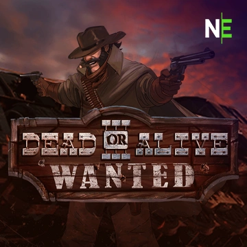 NetEnt : Dead or Alive 3: Wanted - JFGAMING